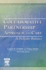 Image for The Collaborative Partnership Approach to Care - A Delicate Balance