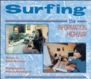 Image for Surfing The Information Highway