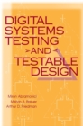 Image for Digital Systems Testing and Testable Design