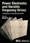Image for Power Electronics and Variable Frequency Drives : Technology and Applications