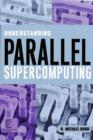 Image for Understanding Parallel Supercomputing