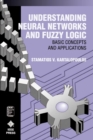 Image for Understanding Neural Networks and Fuzzy Logic : Basic Concepts and Applications