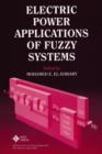 Image for Electric Power Applications of Fuzzy Systems