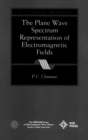 Image for The Plane Wave Spectrum Representation of Electromagnetic Fields