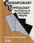 Image for Contemporary Cryptology: the Science of Informatio Information Integrity