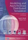 Image for Modeling and Asynchronous Distributed Simulation Analyzing Complex Systems
