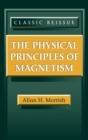 Image for The Physical Principles of Magnetism