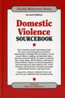 Image for DOMESTIC VIOLENCE SOURCEBOOK (HEALTH REF