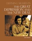 Image for Defining Moments: The Great Depression and the New Deal