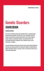 Image for Genetic disorders sourcebook: basic consumer health information about heritable disorders, including disorders resulting from abnormalities in specific genes, such as hemophilia, sickle cell disease, and cystic fibrosis, chromosomal disorders, such as down syndrome, fragile X sy