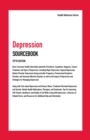 Image for Depression Sourcebook: Basic Consumer Health Information About the Symptoms, Causes, and Types of Depression, Including Major Depression, Dysthymia, Atypical Depression, Bipolar Disorder, Depression During and After Pregnancy, Premenstrual Dysphoric Disorder, Schizoaffecti