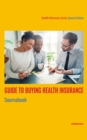 Image for Guide to Buying Health Insurance Sourcebook