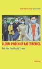 Image for Global pandemics and epidemics and how they relate to you