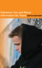 Image for Substance Use and Abuse Information for Teens