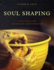 Image for Soul Shaping