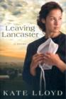 Image for Leaving Lancaster