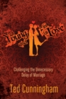 Image for Young and in Love: Challenging the Unnecessary Delay of Marriage