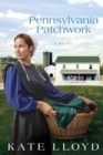 Image for Pennsylvania Patchwork: A Novel
