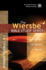 Image for Wiersbe Bible Study Series: 1 &amp; 2 Thessalonians: Living in Light of Christ&#39;s Return