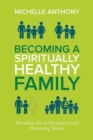 Image for Becoming a Spiritually Healthy