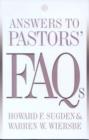 Image for Answers to Pastors&#39; FAQs