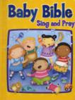 Image for Baby Bible : Teach Me to Sing and Pray