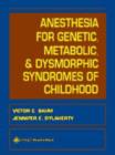 Image for Anesthesia for Genetic, Metabolic, and Dysmorphic Syndromes of Childhood