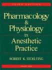 Image for Pharmacology and Physiology in Anesthetic Practice