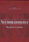 Image for Neuroradiology Companion : Methods, Guidelines and Imaging Fundamentals