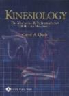 Image for Kinesiology  : the mechanics and pathomechanics of human movement