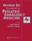 Image for Textbook of Pediatric Emergency Medicine : Question Review for the Fourth Edition