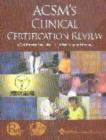 Image for ACSM&#39;s Clinical Certification Review