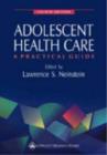 Image for Adolescent health care  : a practical guide