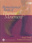 Image for Biomechanical Basis of Human Movement