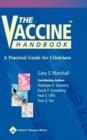 Image for Handbook of vaccines  : a guide for the practitioner