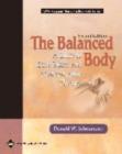Image for The Balanced Body : A Guide to Deep Tissue and Neuromuscular Therapy