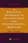 Image for A Practical Approach to Occupational and Environmental Medicine