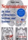 Image for Electronic Neuroanatomy : An Atlas of Structures, Sections, and Systems