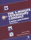 Image for The 5-minute veterinary consult  : canine and feline