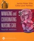 Image for Managing and Coordinating Nursing Care