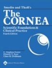 Image for Smolin and Thoft&#39;s the cornea  : scientific foundations and clinical practice
