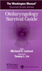 Image for The Washington Manual® Otolaryngology Survival Guide