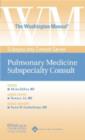 Image for The Washington Manual Pulmonary Medicine Subspecialty Consult