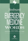 Image for Stedman&#39;s emergency medicine words, including trauma and critical care