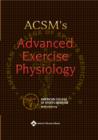 Image for ACSM&#39;s advanced exercise physiology
