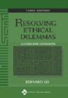 Image for Resolving Ethical Dilemmas