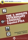 Image for The 5-Minute Veterinary Consult : Equine for PDA