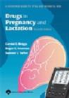 Image for Drugs in Pregnancy and Lactation for PDA : A Reference Guide to Fetal and Neonatal Risk
