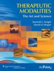 Image for Therapeutic modalities  : the art and the science : WITH Clinical Activities Manual