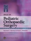 Image for Atlas of Pediatric Orthopaedic Surgery
